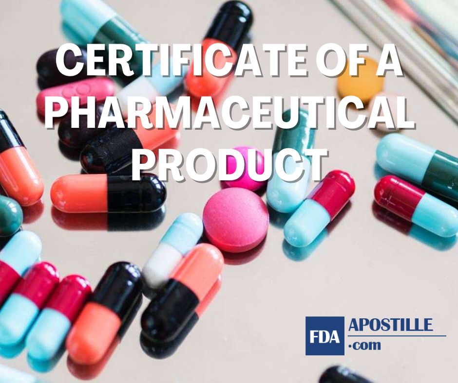 Detailed Notes on Certificate of A Pharmaceutical Product