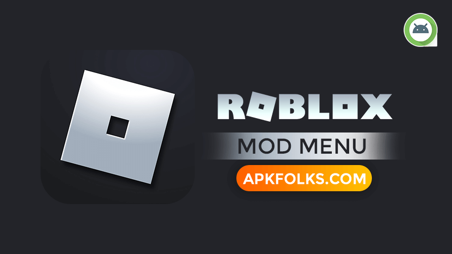 Roblox Mod Menu APK 2.543.566 (Unlimited robux no ban)